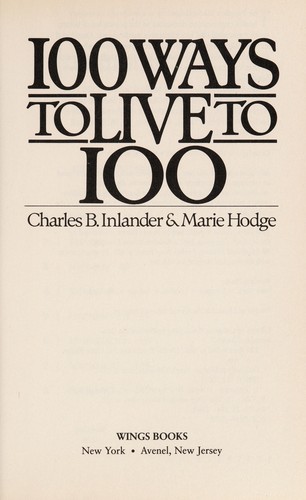 100 ways to live to 100