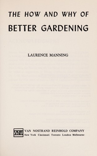 How and Why of Better Gardening