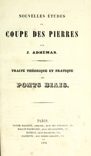 Nouvelles études de coupe des pierres