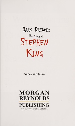 Dark dreams : the story of Stephen King