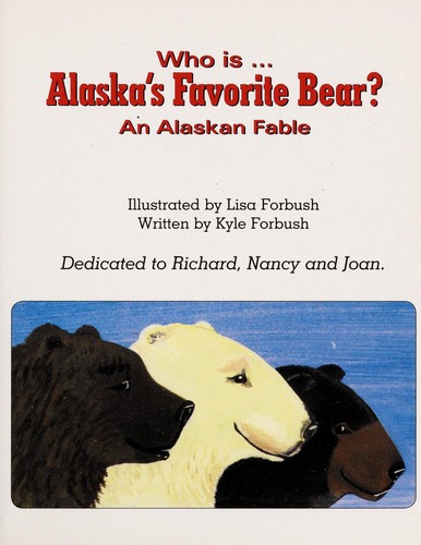 Who is Alaska's favorite bear?