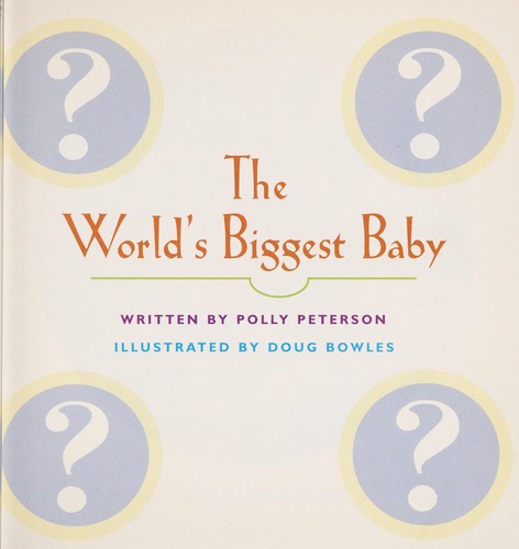 The world's biggest baby