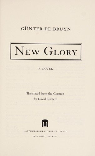 New glory : a novel