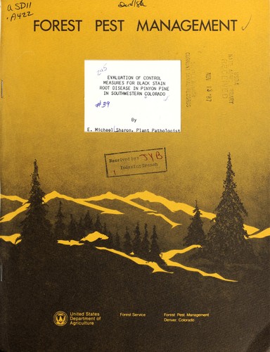 Evaluation of control measures for black stain root disease in pinyon pine in southwestern Colorado