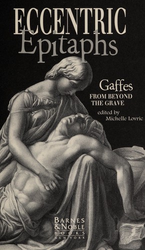 Eccentric Epitaphs