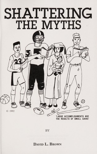 Shattering the myths