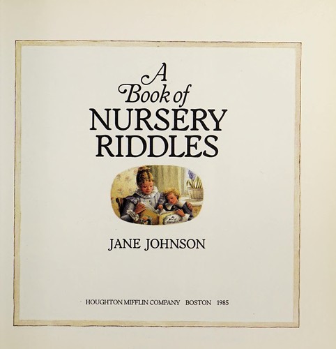 A book of nursery riddles