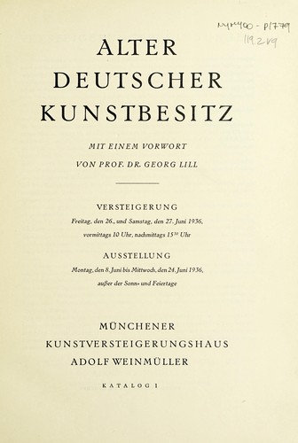Alter deutscher Kunstbesitz, mit einem Vorwort von Prof. Dr. Georg Lill