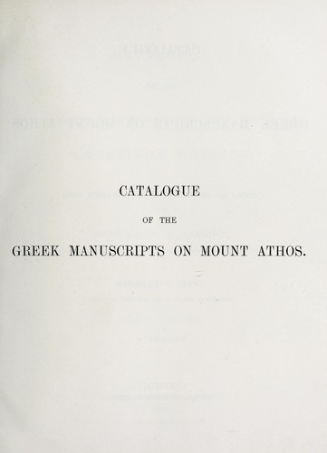 Katalogos tōn en tais bibliothēkais tou agiou orthous Ellēnikōn kōdikōn