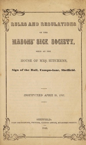Rules and regulations of the Masons' Sick Society