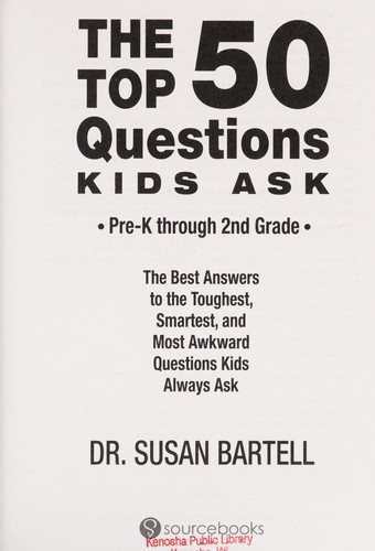 The top 50 questions kids ask, pre-K through 2nd grade