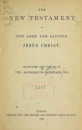 The New Testament of Our Lord and Saviour Jesus Christ.