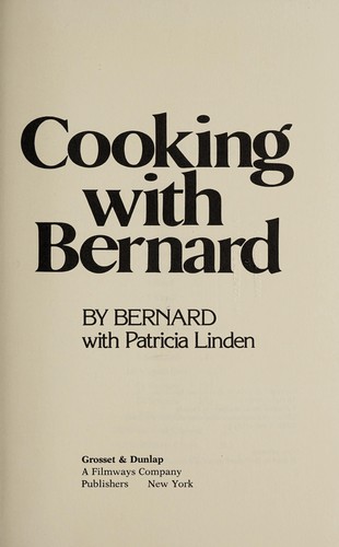 Cooking with Bernard