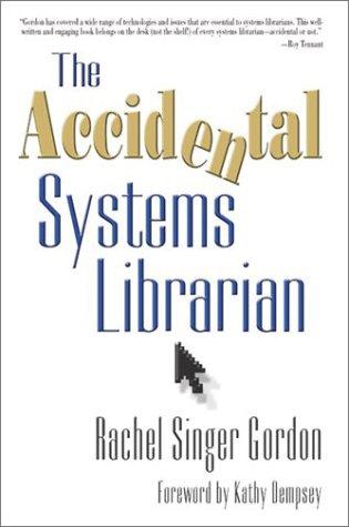 The accidental systems librarian