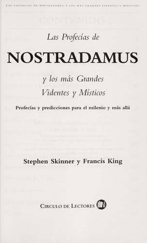 Las Profecias De Nostradamus (Y Los Mas Grandes Videntes Y Misticos del Mundo)