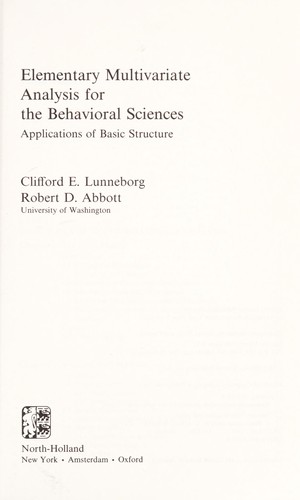 Elementary multivariate analysis for the behavioral sciences