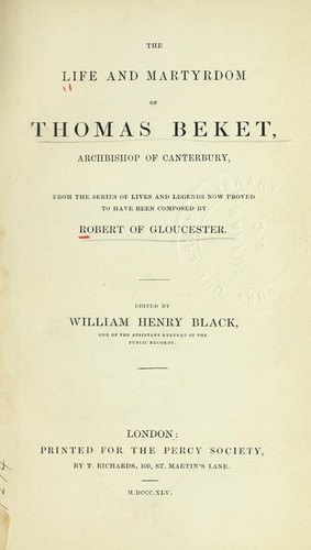 The Life and martyrdom of Thomas Beket