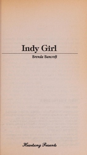 Indy Girl (Heartsong Presents #22)
