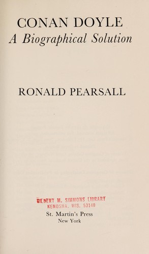 Conan Doyle, a biographical solution
