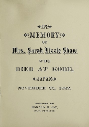 In memory of Mrs. Sarah Lizzie Shaw