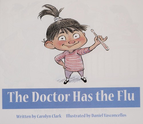 The Doctor Has the Flu