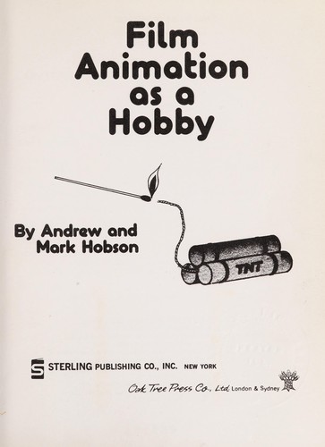 Film animation as a hobby