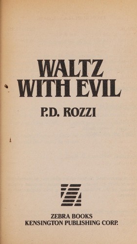 Waltz With Evil