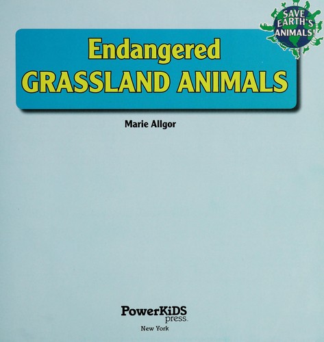 Endangered grassland animals