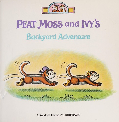 Peat Moss and Ivy's backyard adventure