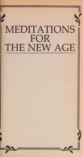 Meditations for the New Age