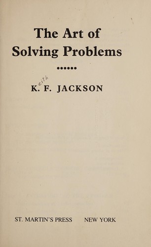 The art of solving problems