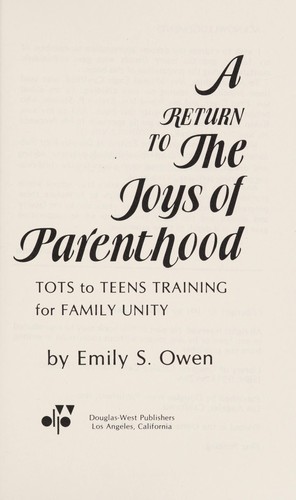 A return to the joys of parenthood