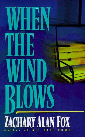 When the wind blows