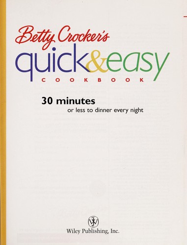 Betty Crocker's quick & easy cookbook