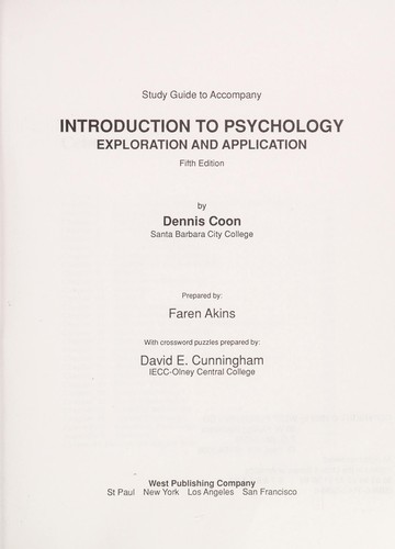 Study guide to accompany Introduction to psychology, exploration and application