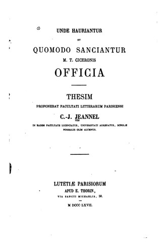 Unde hauriantur et quomodo sanciantur M.T. Ciceronis Officia