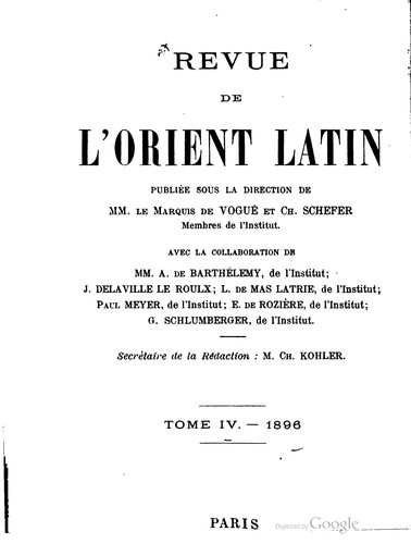 Revue de l'Orient latin ...