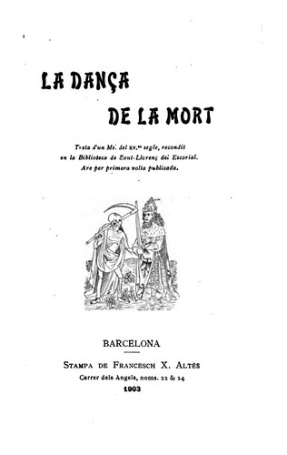 La Dança de la mort: Treta D'UN MS. Del XV en Segle, Recondit en la ...