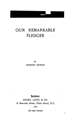 Our Remarkable Fledger