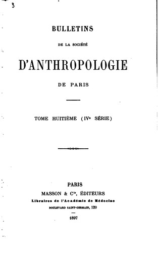 Bulletins de la Société d'anthropologie de Paris