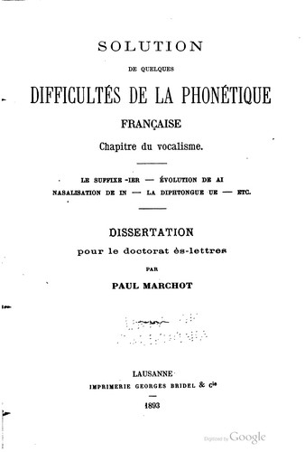 Solution de quelques difficultés de la phonétique française