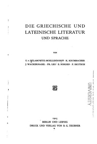 Die griechische und lateinische Literatur und Sprache