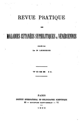 Revue pratique des maladies cutanées, syphilitiques et vénériennes