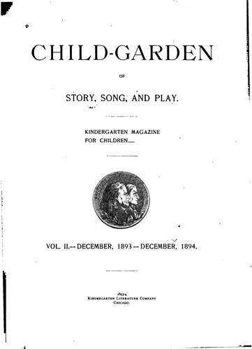 Child-garden: Story, Song, Play