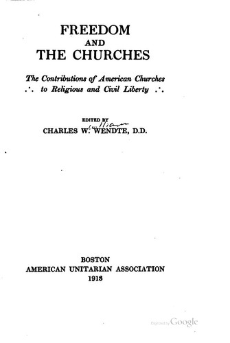 Freedom and the Churches: The Contributions of American Churches to ...