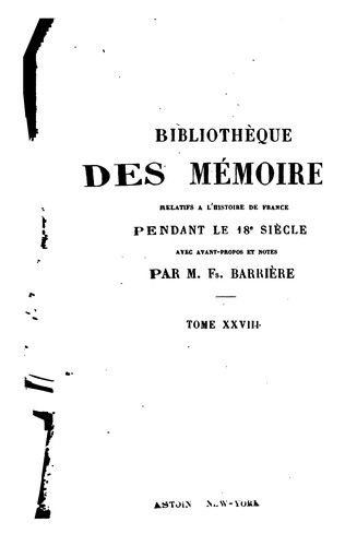 Mémoires de Linguet et de Latude: suivis de documents divers sur la Bastille et de fragments ...