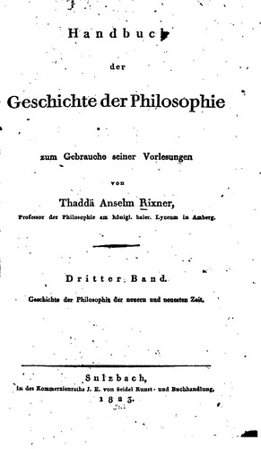 Handbuch der Geschichte der Philosophie zum gebrauche seiner Vorlesungen ...