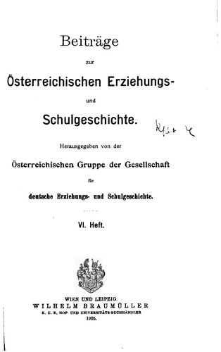 Beitraege zur Oesterreich: Erziehungs- und Schulgeschichte