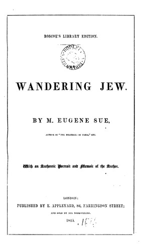 The wandering Jew. [Transl.]. Roscoe's libr. ed