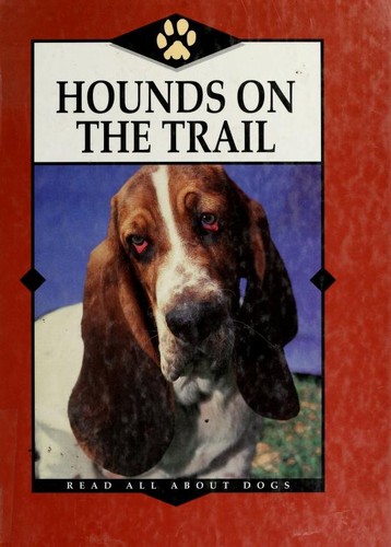 Hounds on the trail